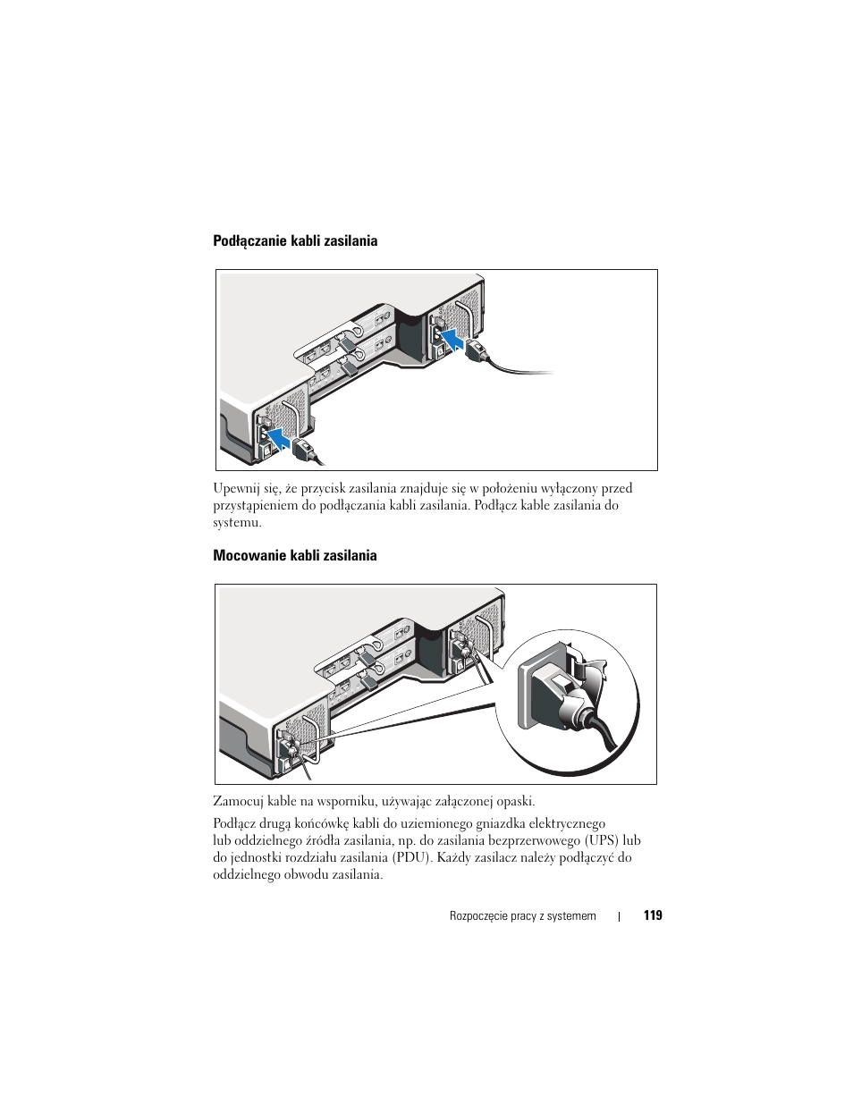 Podłączanie kabli zasilania, Mocowanie kabli zasilania | Dell POWERVAULT MD3620I User Manual | Page 121 / 222