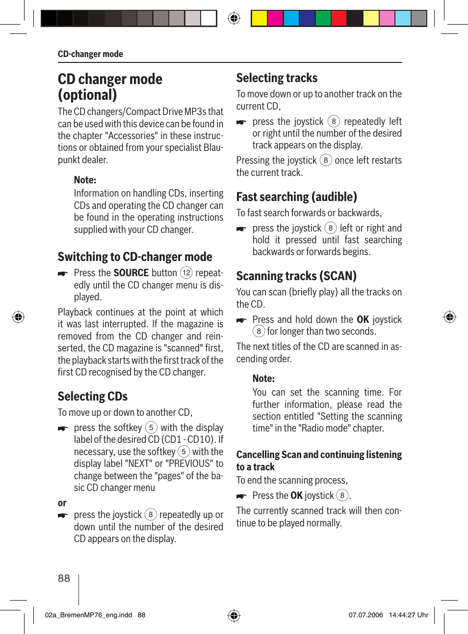 Cd changer mode (optional), Selecting tracks, Fast searching (audible) | Scanning tracks (scan), Switching to cd-changer mode, Selecting cds | Blaupunkt BREMEN MP76 User Manual | Page 36 / 55