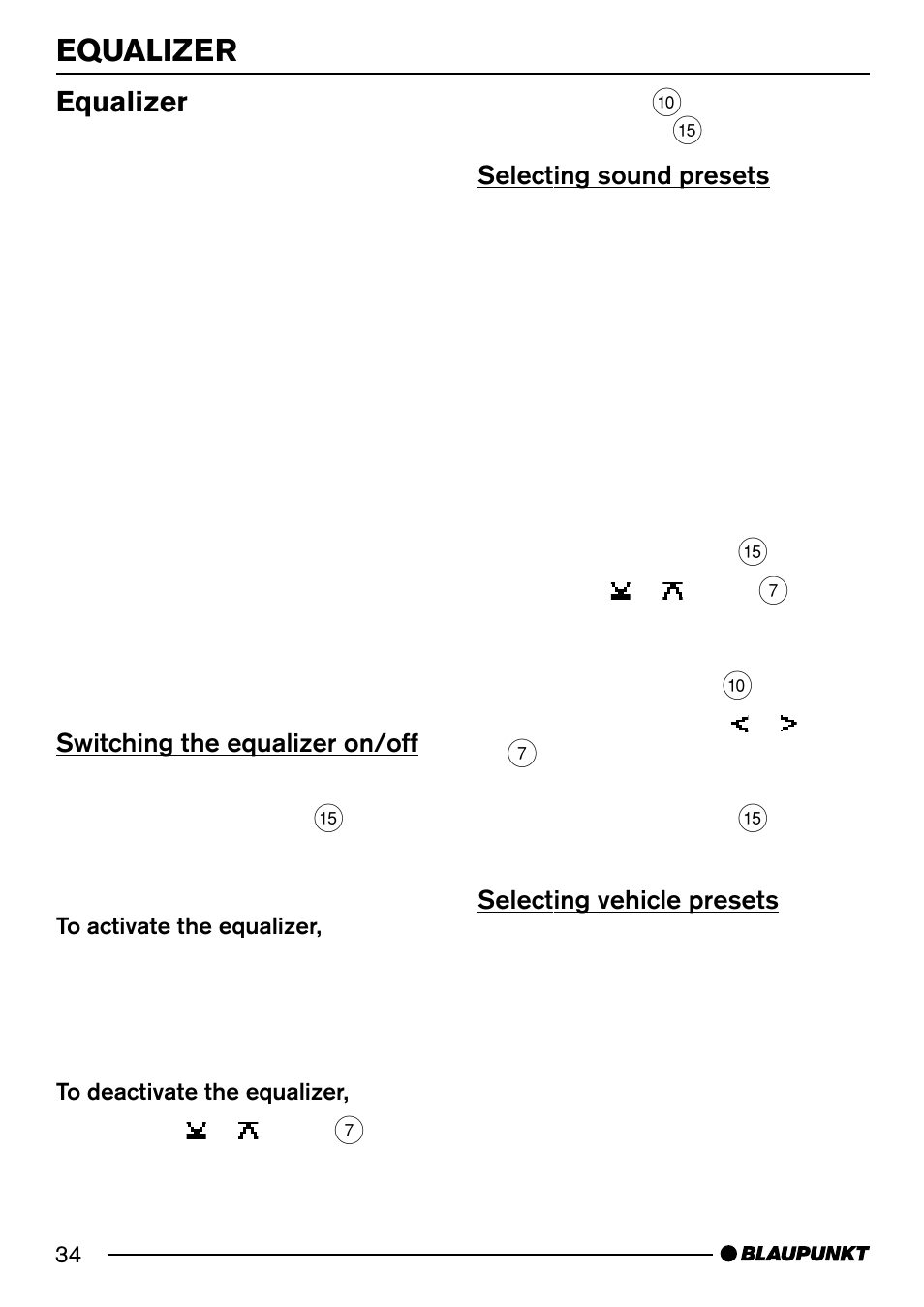 Equalizer, Switching the equalizer on/off, Selecting sound presets | Selecting vehicle presets | Blaupunkt Acapulco MP54 US User Manual | Page 34 / 43