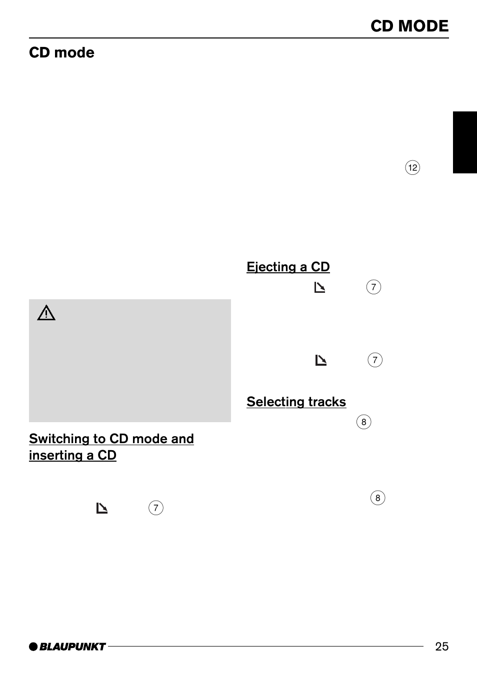 Cd mode, Switching to cd mode and inserting a cd, Ejecting a cd | Selecting tracks | Blaupunkt BREMEN MP74 US User Manual | Page 25 / 50