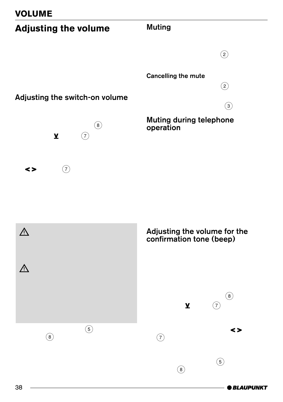 Adjusting the volume, Volume, Adjusting the switch-on volume | Muting, Muting during telephone operation | Blaupunkt Phoenix CD70 User Manual | Page 10 / 31