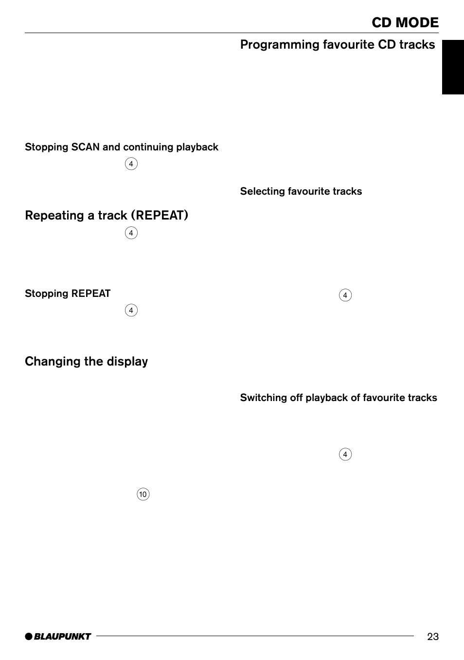 Cd mode, Repeating a track (repeat), Changing the display | Programming favourite cd tracks | Blaupunkt SAN FRANCISCO CD70 User Manual | Page 23 / 38