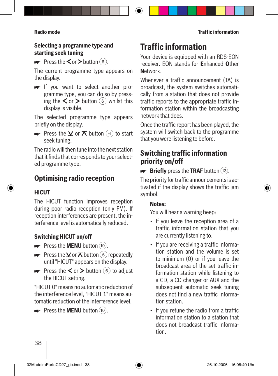 Trafﬁ c information, Optimising radio reception, Switching trafﬁ c information priority on/off | Blaupunkt 7 647 482 310 User Manual | Page 15 / 26