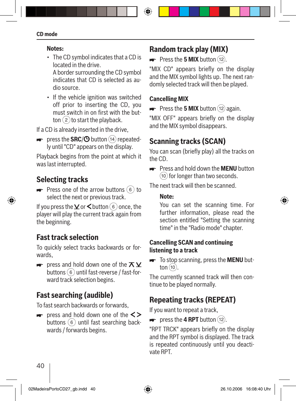 Selecting tracks, Fast track selection, Fast searching (audible) | Random track play (mix), Scanning tracks (scan), Repeating tracks (repeat) | Blaupunkt 7 647 482 310 User Manual | Page 17 / 26