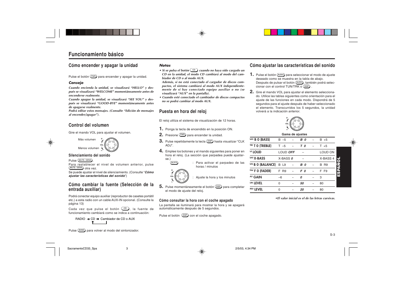 Funcionamiento básico, Cómo encender y apagar la unidad, Control del volumen | Puesta en hora del reloj, Cómo ajustar las características del sonido 1 | Blaupunkt Sacramento CD33 User Manual | Page 36 / 65