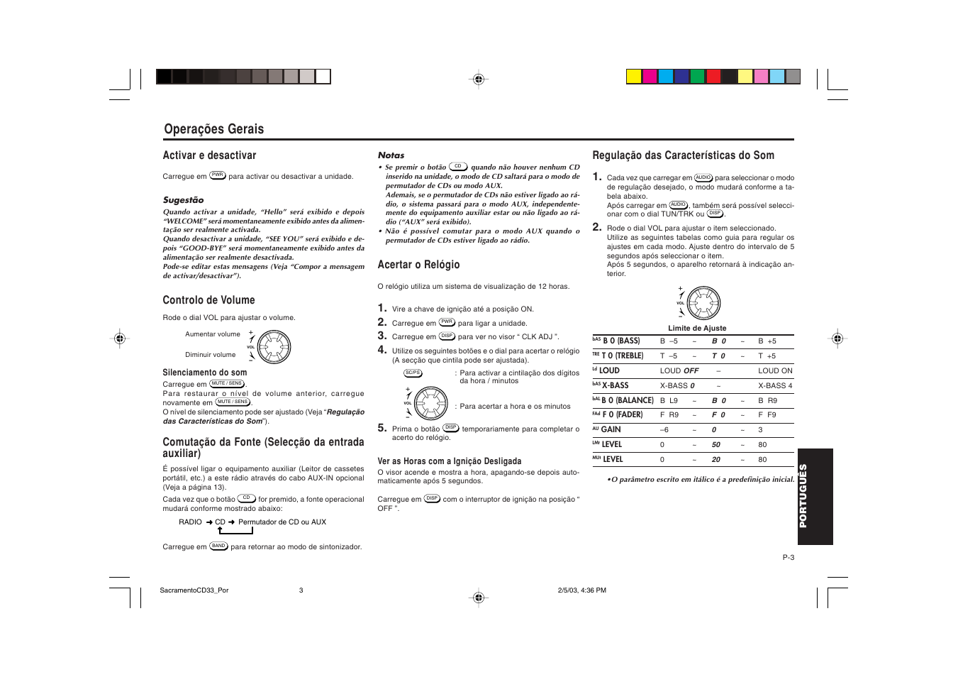 Operações gerais, Activar e desactivar, Controlo de volume | Comutação da fonte (selecção da entrada auxiliar), Acertar o relógio, Regulação das características do som 1 | Blaupunkt Sacramento CD33 User Manual | Page 52 / 65