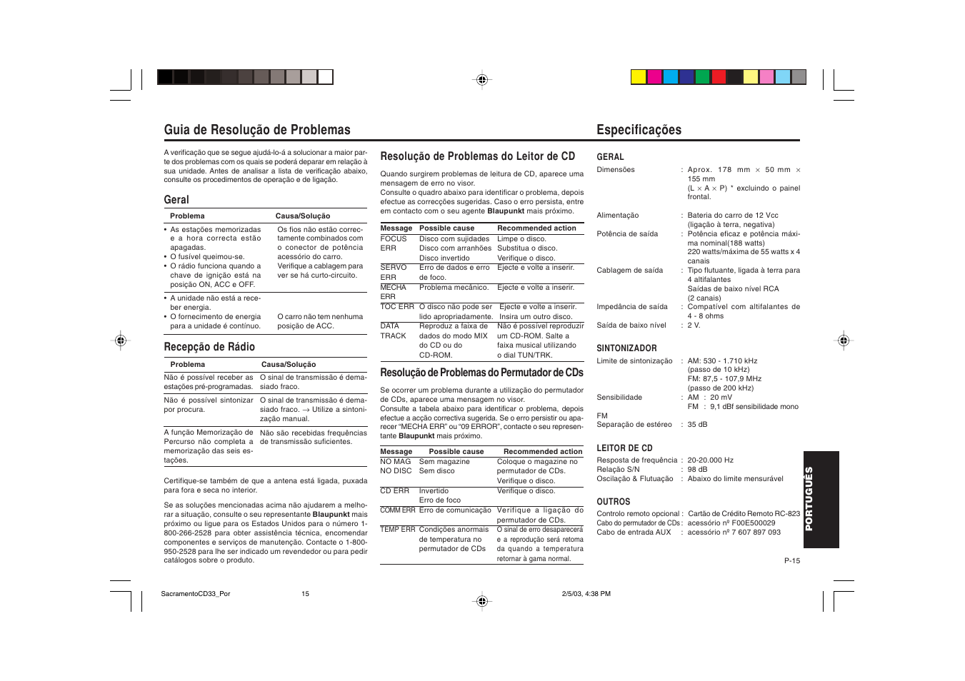 Especificações, Guia de resolução de problemas, Geral recepção de rádio | Resolução de problemas do leitor de cd, Resolução de problemas do permutador de cds | Blaupunkt Sacramento CD33 User Manual | Page 64 / 65