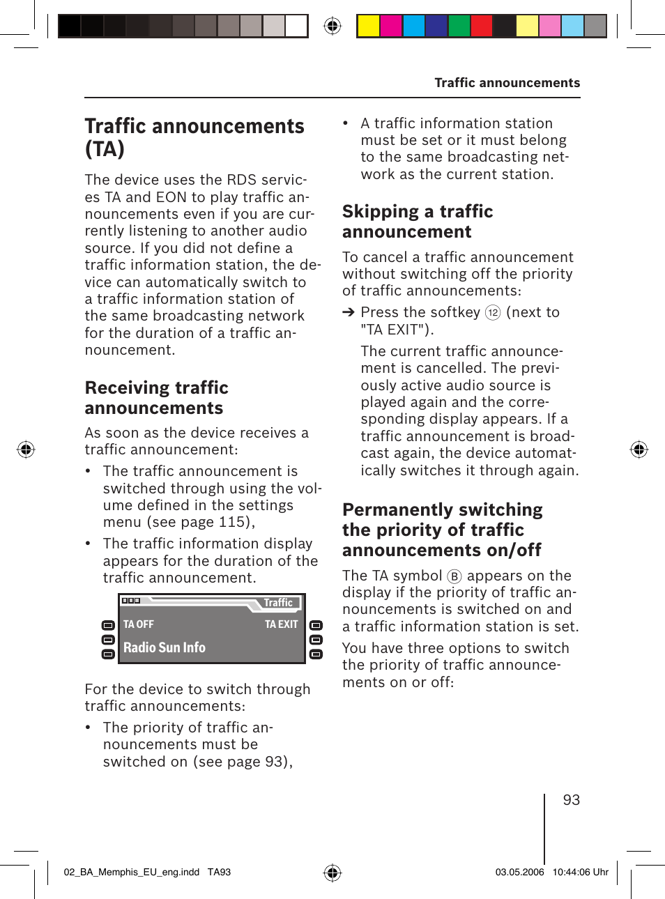 Trafﬁ c announcements (ta), Receiving trafﬁ c announcements, Skipping a trafﬁ c announcement | Blaupunkt MEMPHIS MP66 7 646 520 310 User Manual | Page 29 / 77