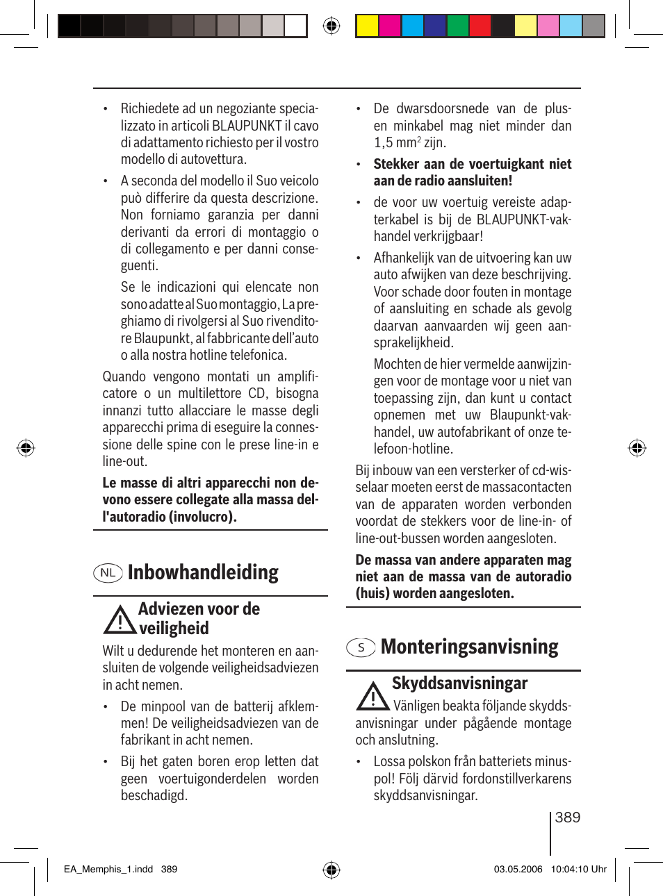 Inbowhandleiding, Monteringsanvisning, Adviezen voor de | Veiligheid, Skyddsanvisningar | Blaupunkt MEMPHIS MP66 7 646 520 310 User Manual | Page 68 / 77