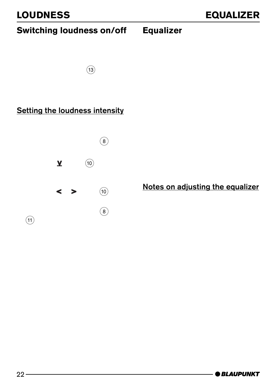 Loudness, Equalizer 22, Equalizer | Switching loudness on/off | Blaupunkt HEIDELBERG CD51 User Manual | Page 22 / 27