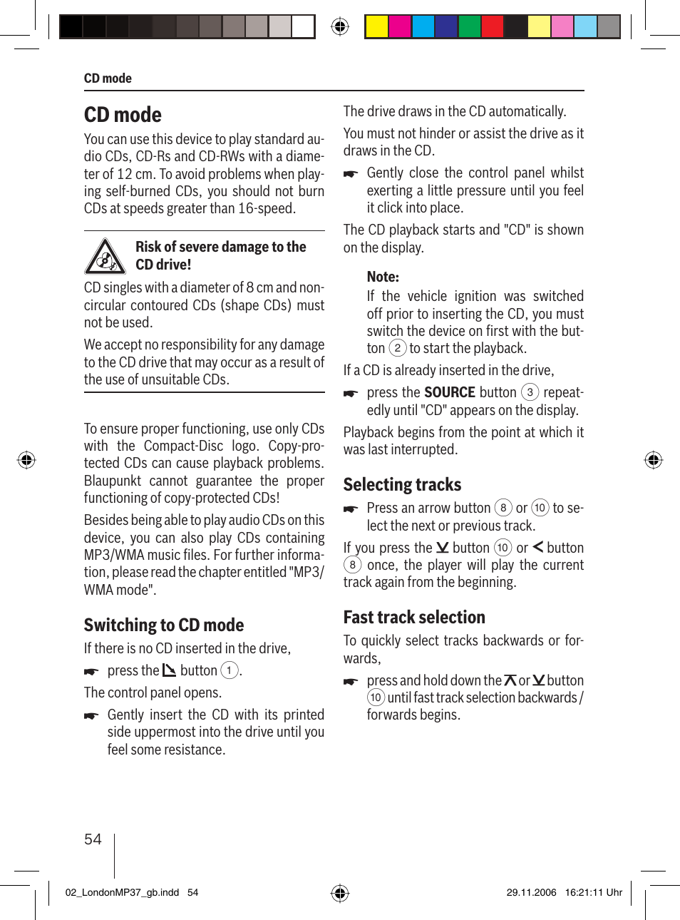 Cd mode, Switching to cd mode, Selecting tracks | Fast track selection | Blaupunkt LONDON MP37 7 647 553 310 User Manual | Page 20 / 38