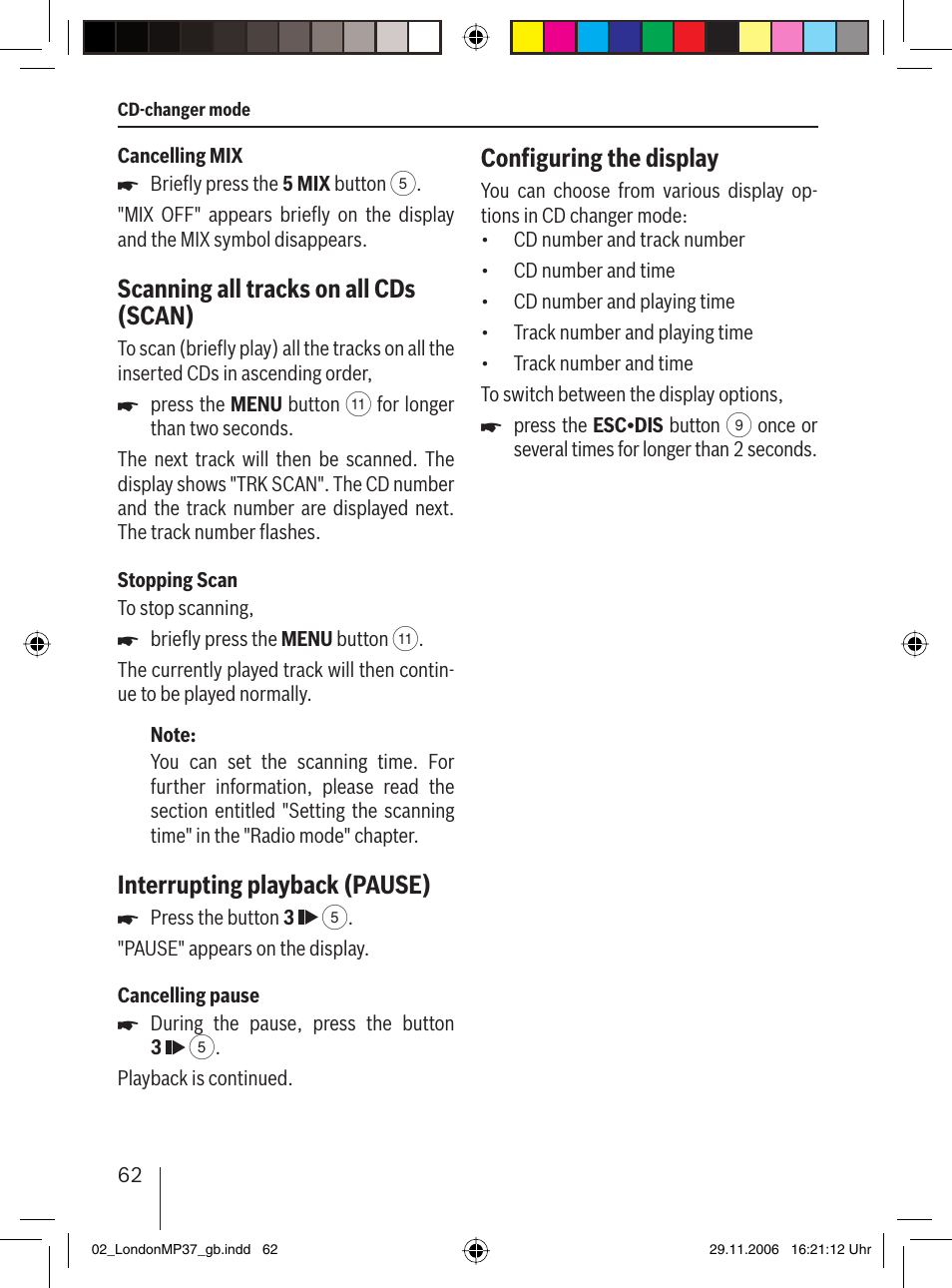 Scanning all tracks on all cds (scan), Interrupting playback (pause), Conﬁ guring the display | Blaupunkt LONDON MP37 7 647 553 310 User Manual | Page 28 / 38