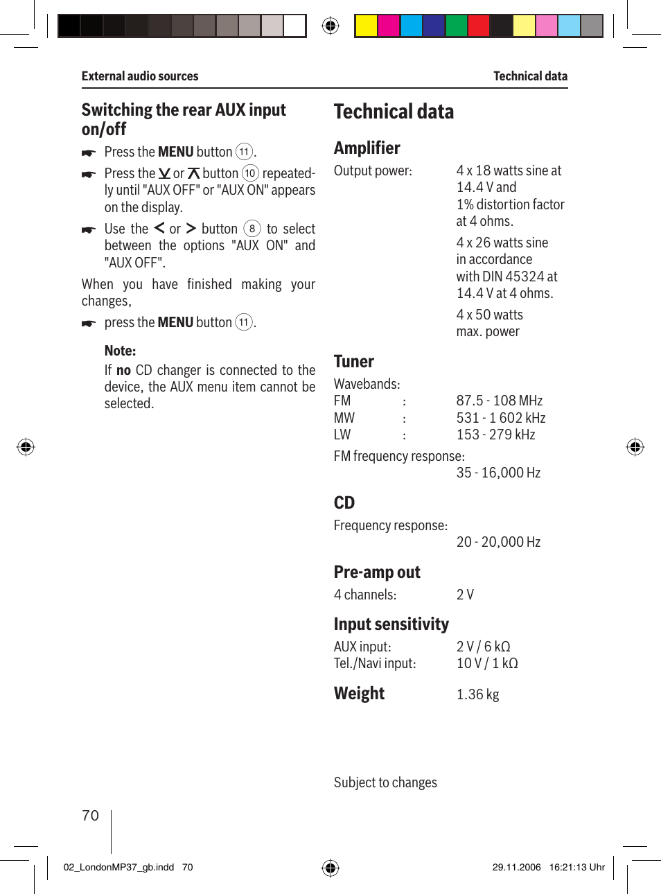 Technical data, Switching the rear aux input on/off, Ampliﬁ er | Tuner, Pre-amp out, Input sensitivity, Weight | Blaupunkt LONDON MP37 7 647 553 310 User Manual | Page 36 / 38