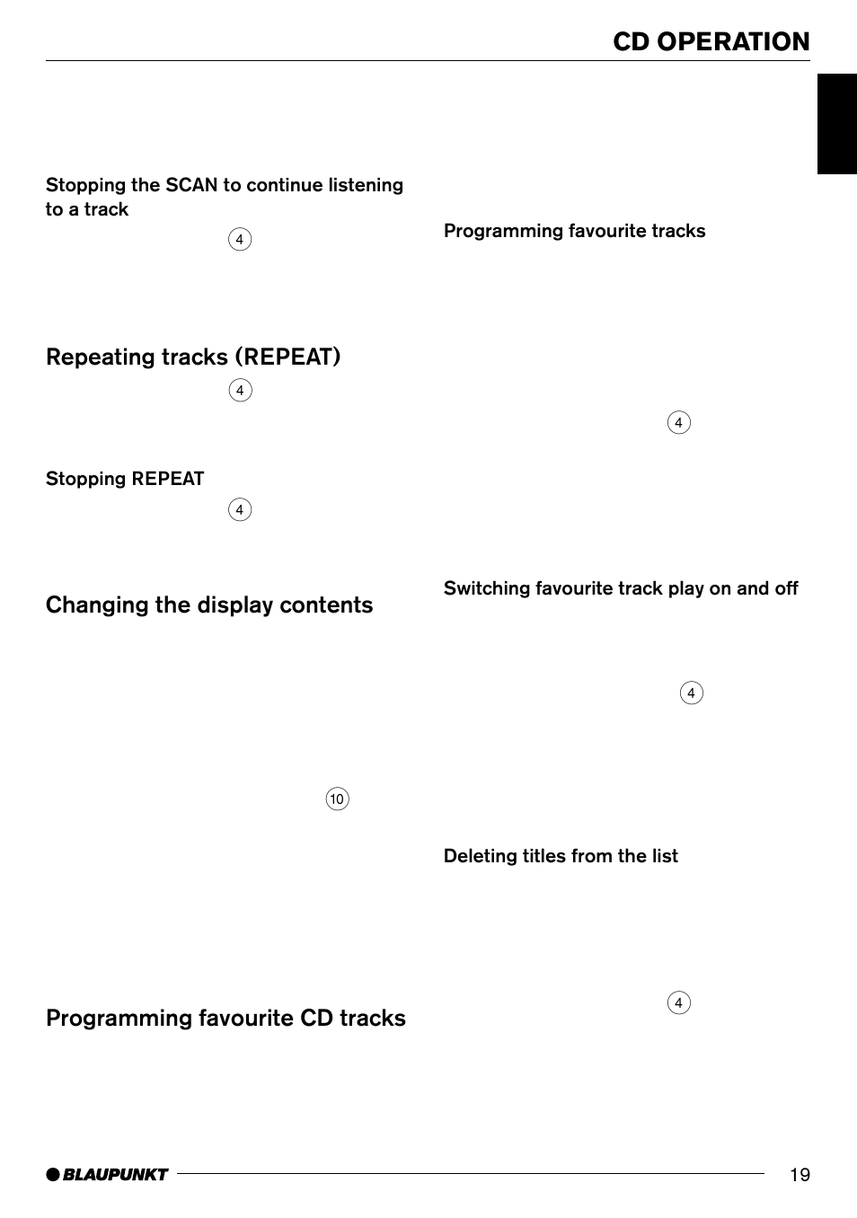 Cd operation, Repeating tracks (repeat), Changing the display contents | Programming favourite cd tracks | Blaupunkt Hamburg CD70 User Manual | Page 19 / 29