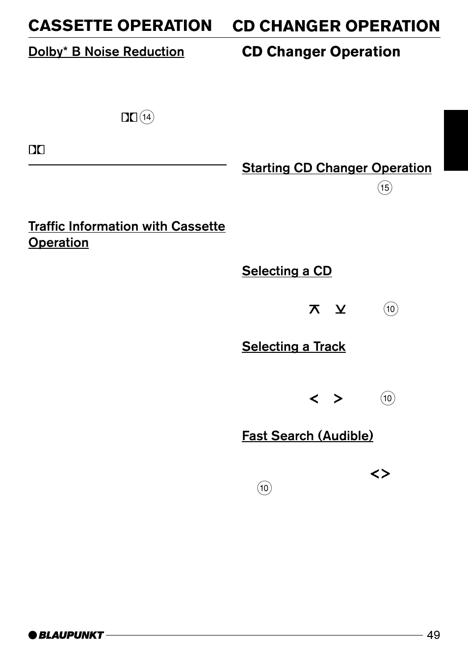 Cd changer operation cassette operation, Cd changer operation, Dolby* b noise reduction | Traffic information with cassette operation, Starting cd changer operation, Selecting a cd, Selecting a track, Fast search (audible) | Blaupunkt Verona C51 User Manual | Page 20 / 30