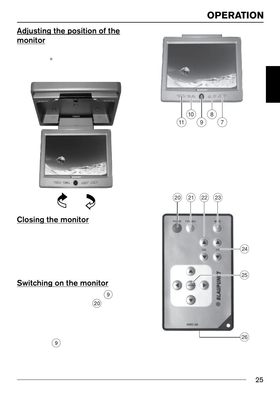 Adjusting the position of the monitor, Closing the monitor, Switching on the monitor | Closing the monitor switching on the monitor, Operation | Blaupunkt IVMR-9002 User Manual | Page 11 / 16