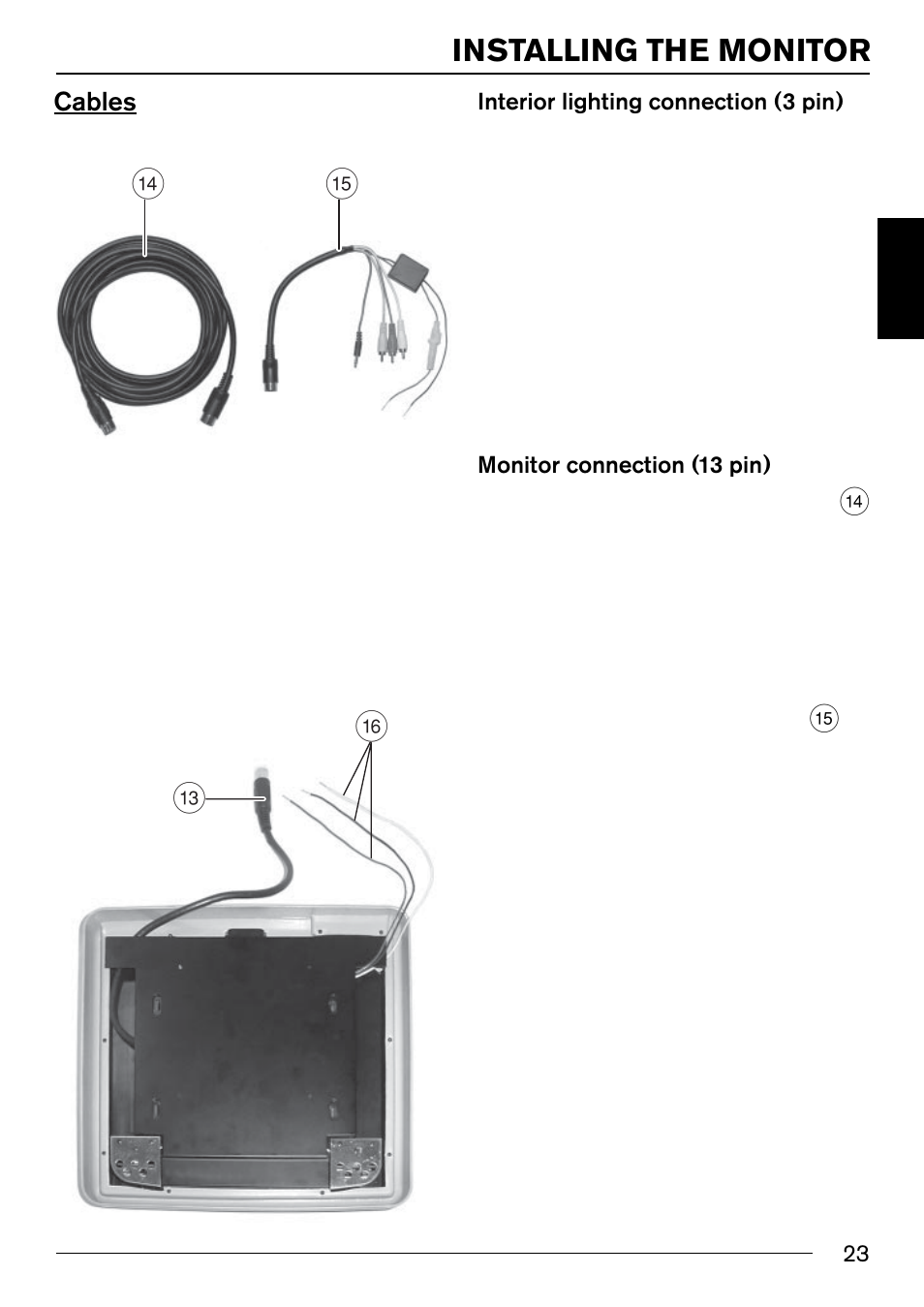 Cables, Installing the monitor | Blaupunkt IVMR-9002 User Manual | Page 9 / 16