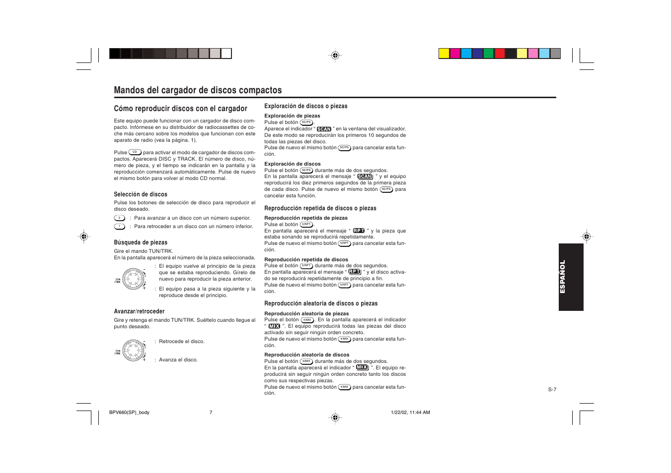 Mandos del cargador de discos compactos, Cómo reproducir discos con el cargador | Blaupunkt BPV 660 User Manual | Page 30 / 45