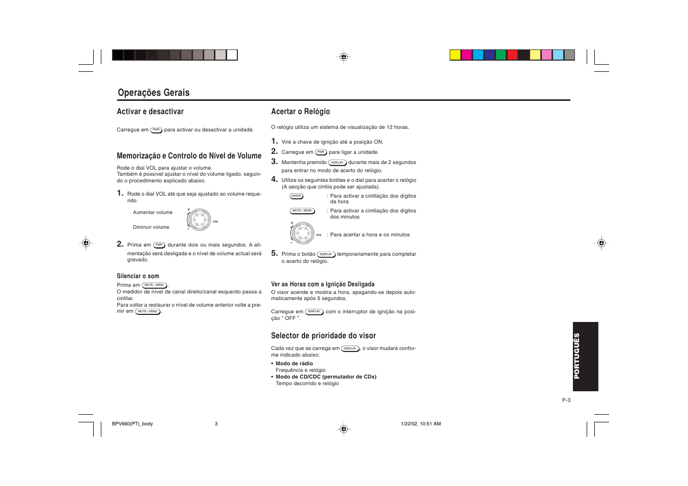 Operações gerais, Activar e desactivar, Acertar o relógio | Selector de prioridade do visor | Blaupunkt BPV 660 User Manual | Page 37 / 45