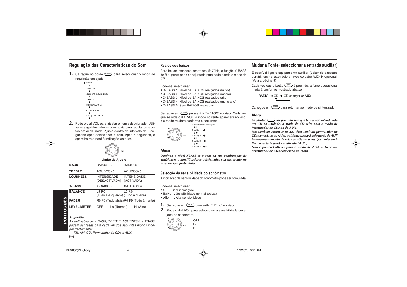 Regulação das características do som 1, Mudar a fonte (seleccionar a entrada auxiliar) | Blaupunkt BPV 660 User Manual | Page 38 / 45