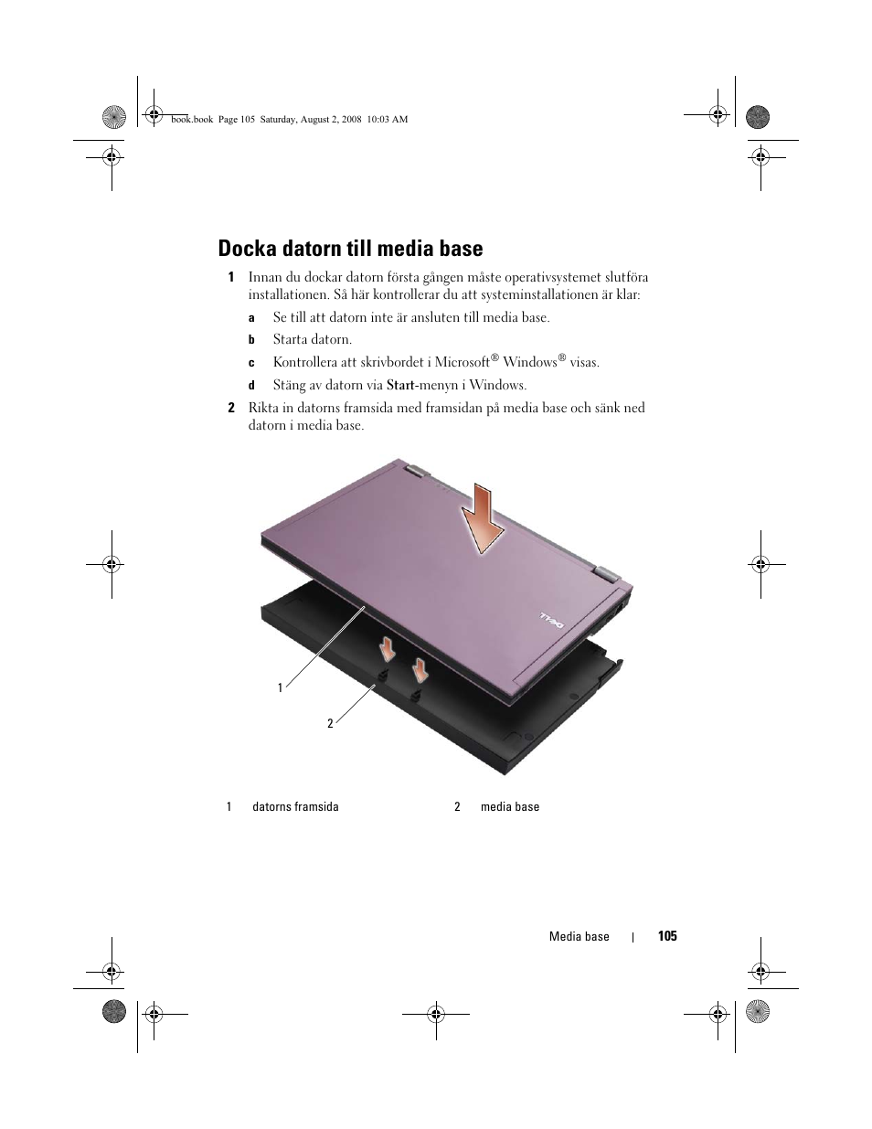 Docka datorn till media base | Dell Latitude E4200 (Late 2008) User Manual | Page 107 / 122