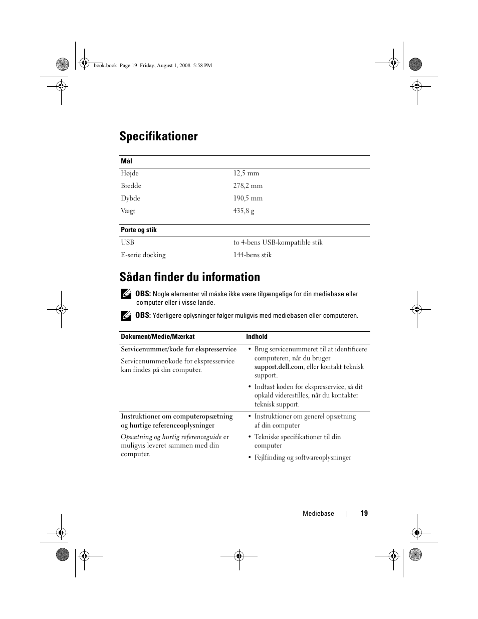 Specifikationer, Sådan finder du information, Specifikationer sådan finder du information | Dell Latitude E4200 (Late 2008) User Manual | Page 21 / 122