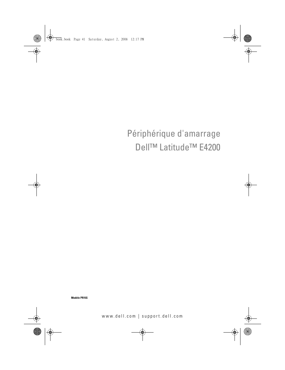 Périphérique d'amarrage dell™ latitude™ e4200 | Dell Latitude E4200 (Late 2008) User Manual | Page 43 / 122