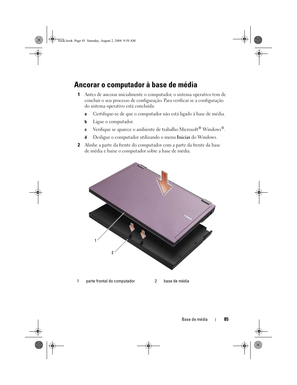 Ancorar o computador à base de média | Dell Latitude E4200 (Late 2008) User Manual | Page 87 / 122