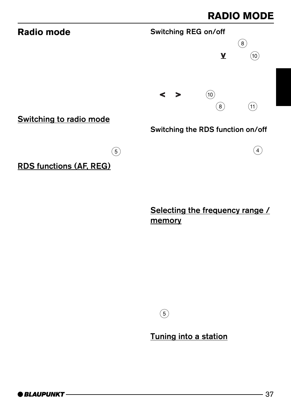 Radio mode, Switching to radio mode, Rds functions (af, reg) | Tuning into a station | Blaupunkt Casablanca CD51 User Manual | Page 11 / 30
