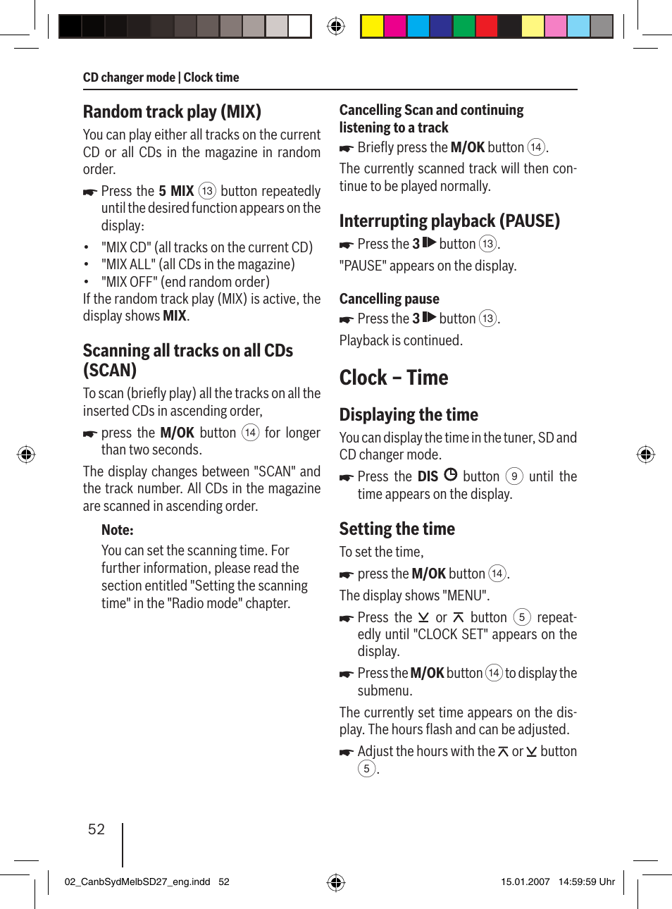 Clock – time, Random track play (mix), Scanning all tracks on all cds (scan) | Interrupting playback (pause), Displaying the time, Setting the time | Blaupunkt CANBERRA 7 647 523 310 User Manual | Page 23 / 45