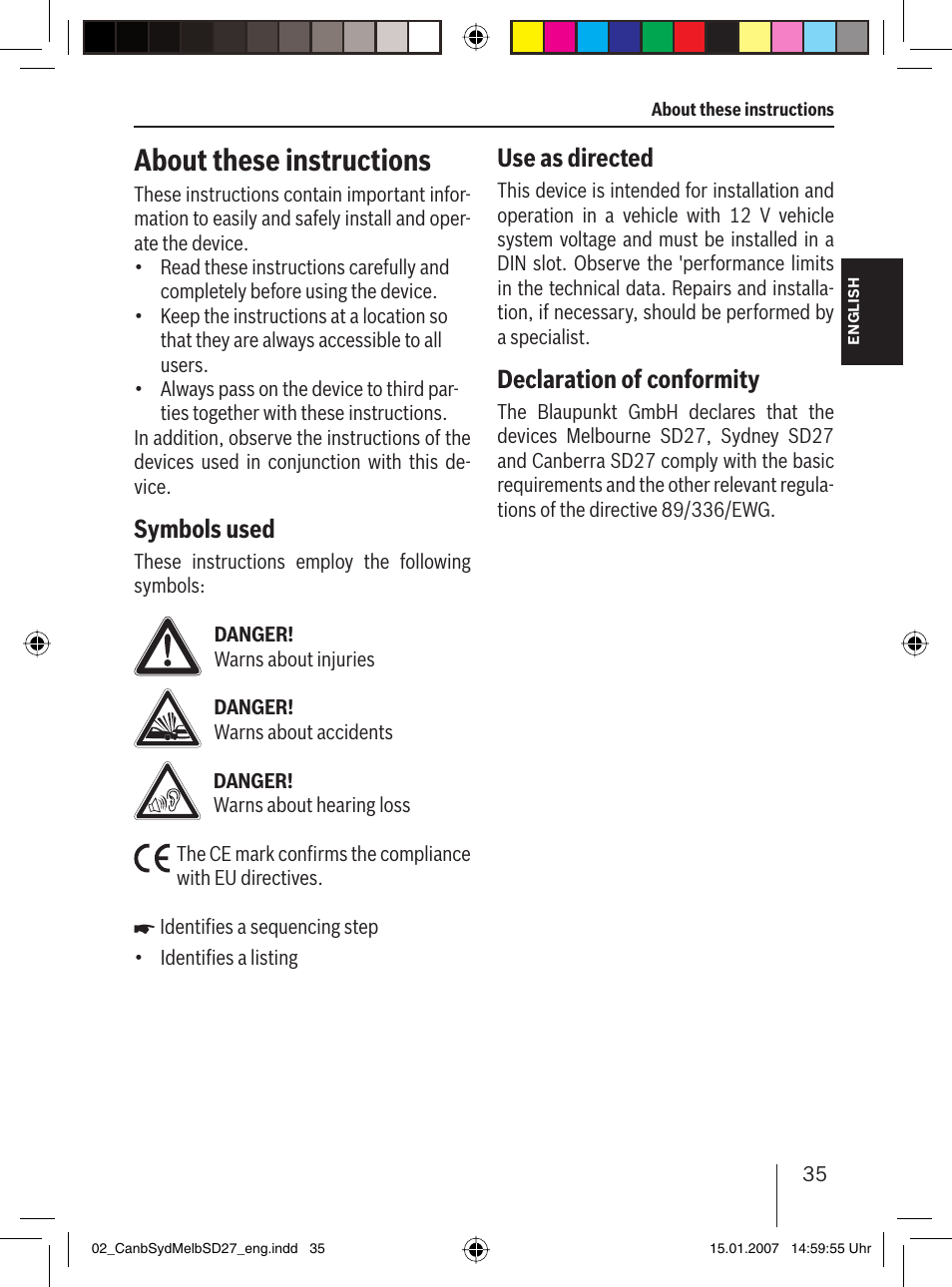 About these instructions, Symbols used, Use as directed | Declaration of conformity | Blaupunkt CANBERRA 7 647 523 310 User Manual | Page 6 / 45