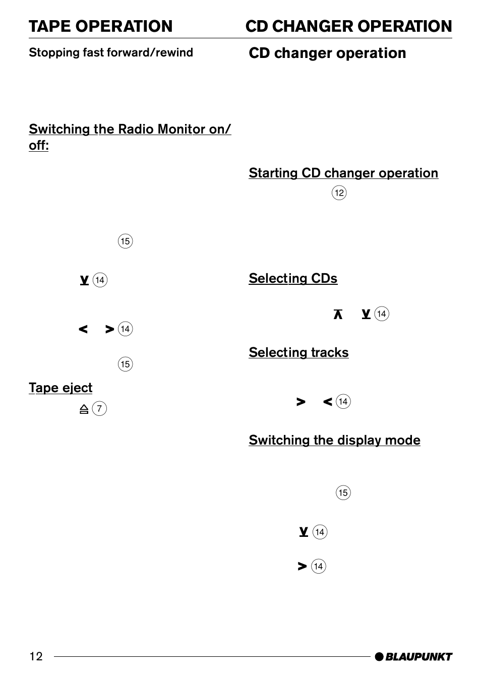 Cd changer operation 12, Cd changer operation tape operation, Cd changer operation | Blaupunkt Melbourne C30 User Manual | Page 12 / 24