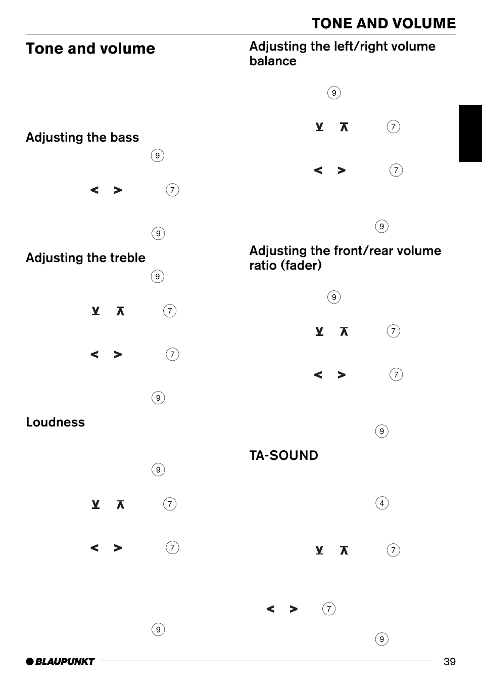 Tone and volume, Adjusting the bass, Adjusting the treble | Loudness, Adjusting the left/right volume balance, Adjusting the front/rear volume ratio (fader), Ta-sound | Blaupunkt Denver CD70 User Manual | Page 11 / 32
