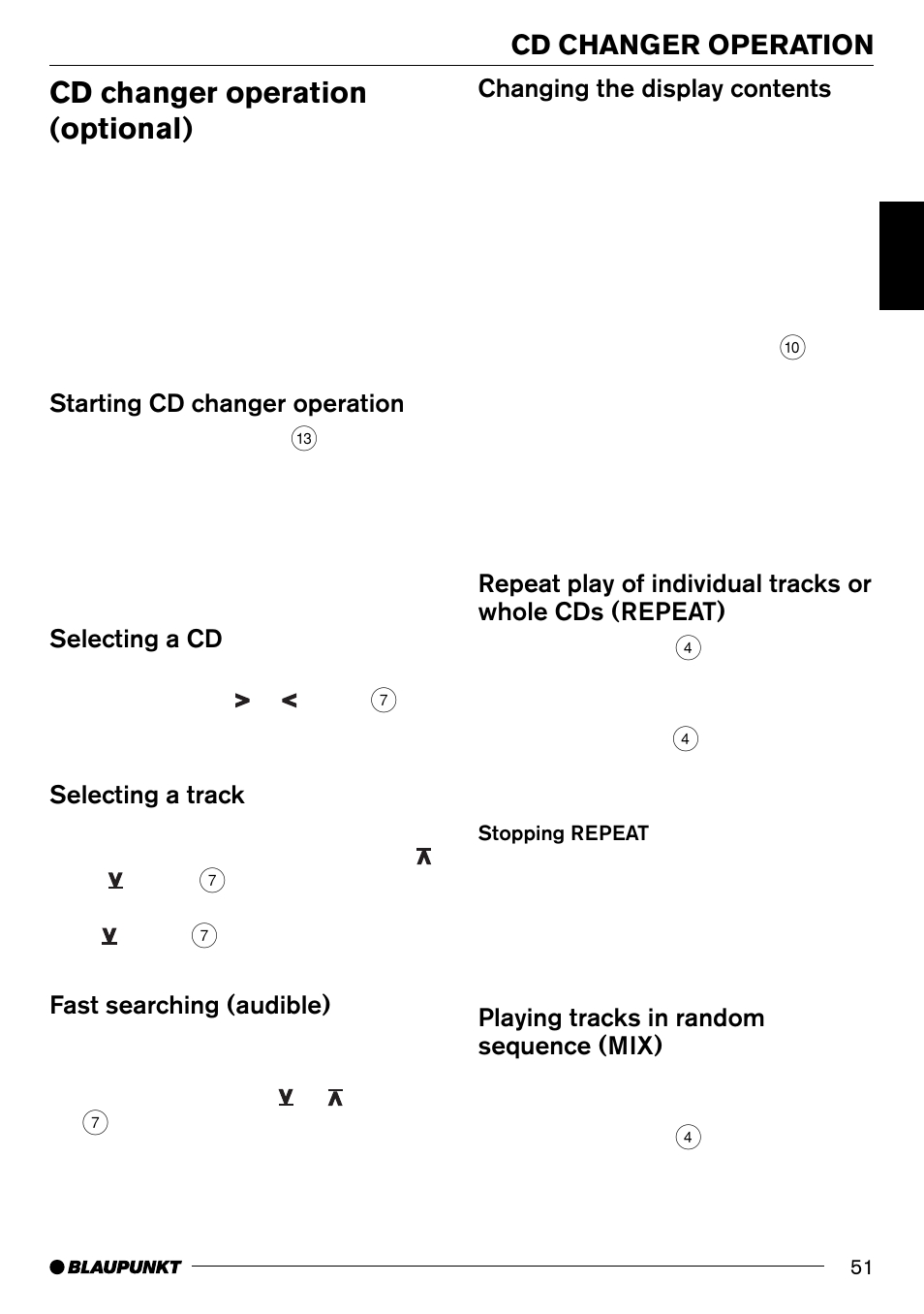 Cd changer operation (optional), Cd changer operation, Starting cd changer operation | Selecting a cd, Selecting a track, Fast searching (audible), Changing the display contents, Playing tracks in random sequence (mix) | Blaupunkt Denver CD70 User Manual | Page 23 / 32