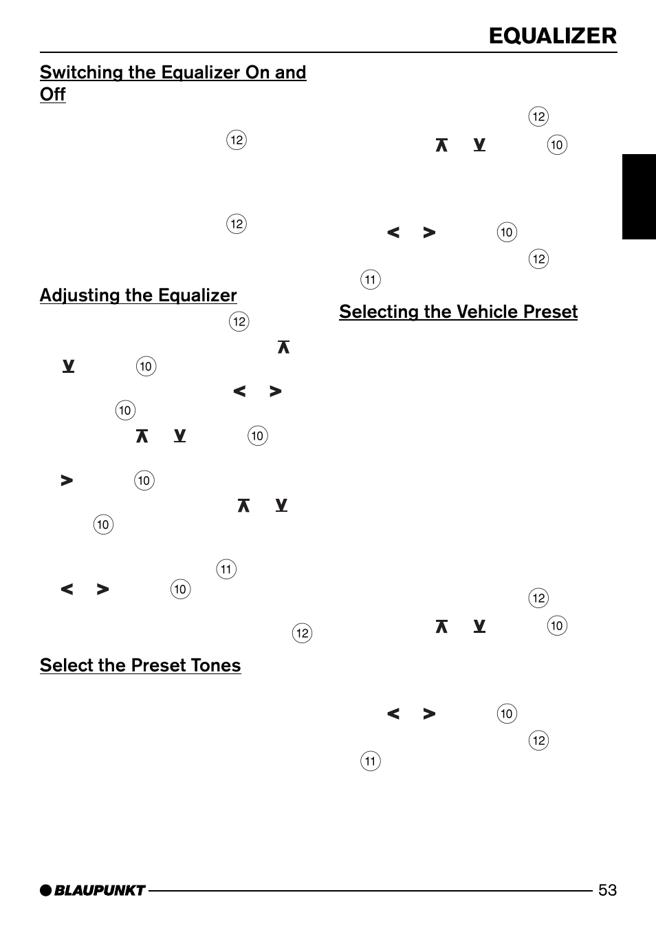 Equalizer, Switching the equalizer on and off, Adjusting the equalizer | Select the preset tones, Selecting the vehicle preset | Blaupunkt PALM BEACH C51 User Manual | Page 26 / 30