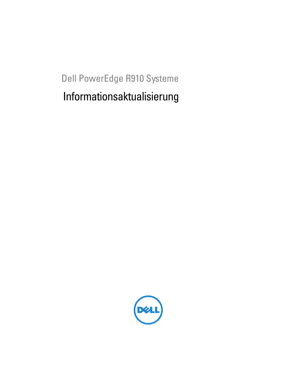 Informationsaktualisierung | Dell PowerEdge R910 User Manual | Page 39 / 92