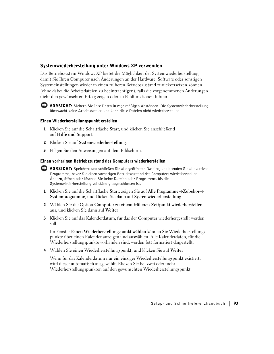 Systemwiederherstellung unter windows xp verwenden | Dell Precision 360 User Manual | Page 93 / 182