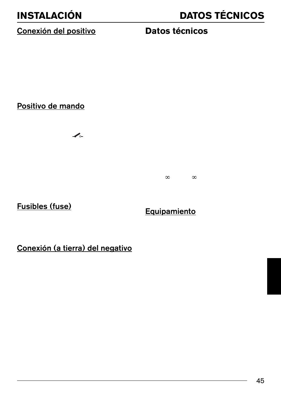 S.56-57, dk.pdf, Datos técnicos, Instalación | Conexión del positivo, Positivo de mando, Fusibles (fuse), Conexión (a tierra) del negativo, Equipamiento | Blaupunkt IVSC-3302 User Manual | Page 45 / 62