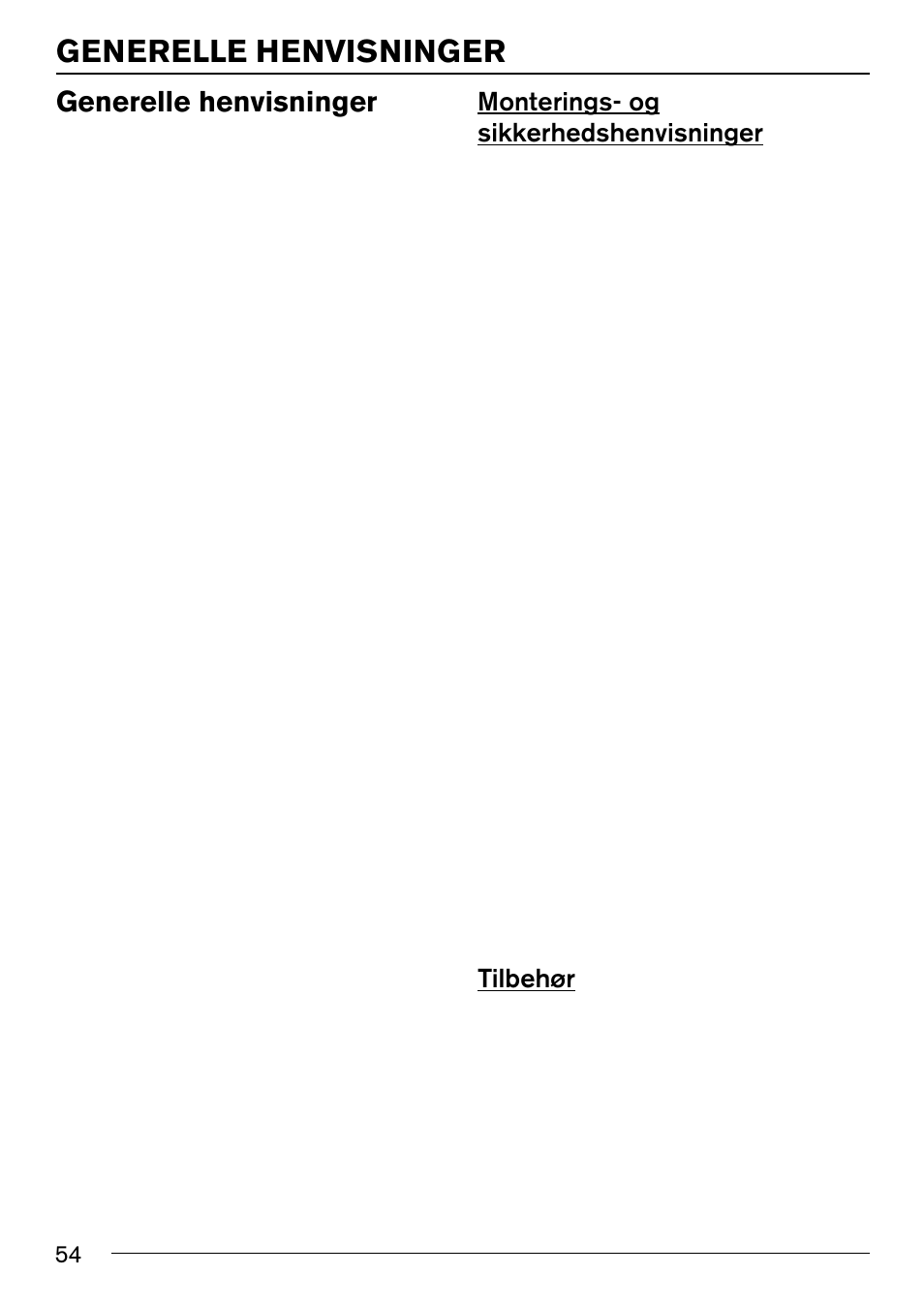 S. 12, 13, gb.pdf s.18-20, fr.pdf, Generelle henvisninger | Blaupunkt IVSC-3302 User Manual | Page 54 / 62