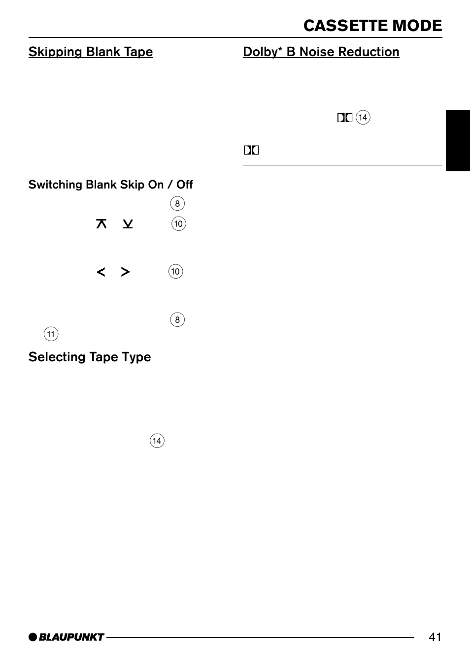 Cassette mode, Skipping blank tape, Selecting tape type | Dolby* b noise reduction | Blaupunkt DJ52 User Manual | Page 19 / 26