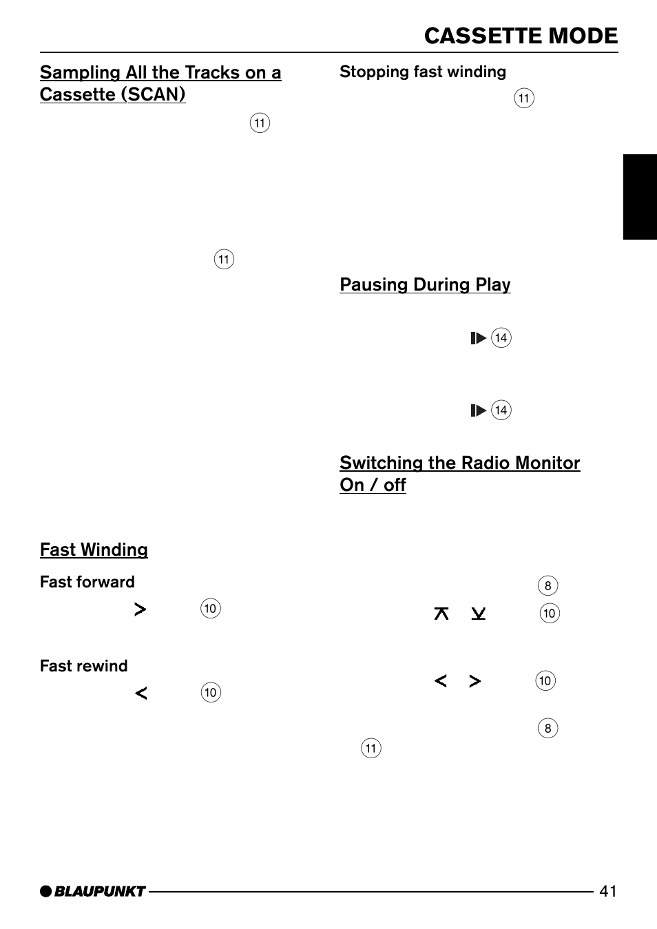 Cassette mode, Sampling all the tracks on a cassette (scan), Fast winding | Pausing during play, Switching the radio monitor on / off | Blaupunkt BOLOGNA DJ51 User Manual | Page 18 / 27