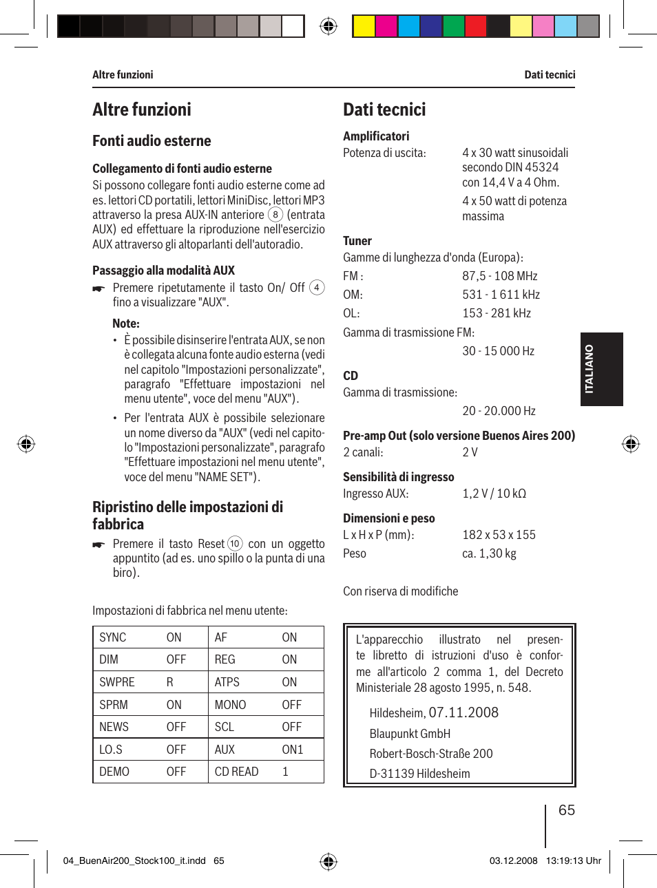 Altre funzioni, Dati tecnici, Fonti audio esterne | Ripristino delle impostazioni di fabbrica | Blaupunkt BUENOS AIRES 200 7 649 020 110 User Manual | Page 65 / 140