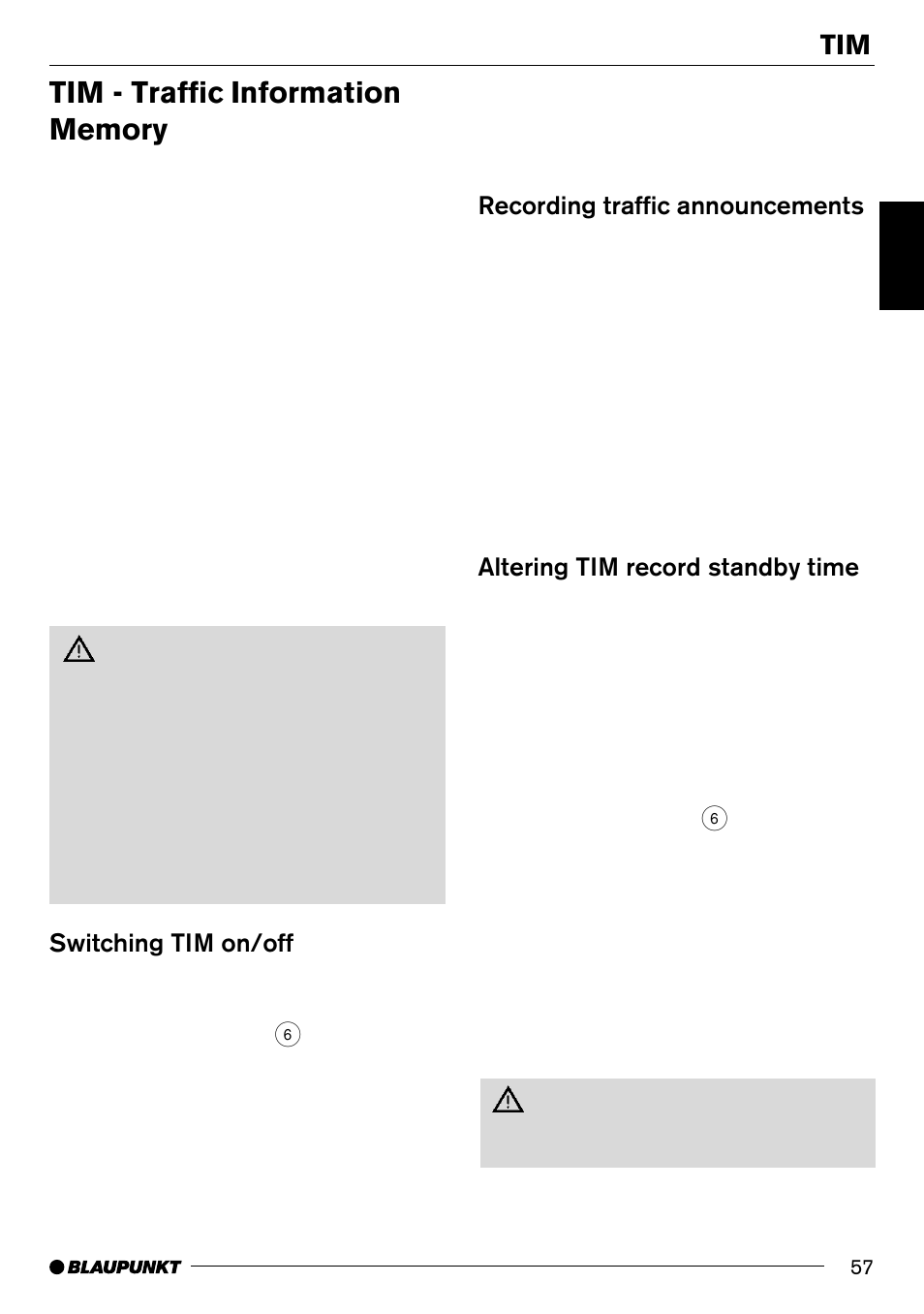 Switching tim on/off, Recording traffic announcements, Altering tim record standby time | Blaupunkt Frankfurt C70 User Manual | Page 21 / 36