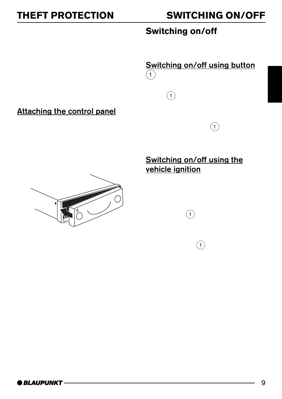 Theft protection, Switching on/off, Attaching the control panel | Switching on/off using button 1, Switching on/off using the vehicle ignition | Blaupunkt MP74 US User Manual | Page 9 / 42