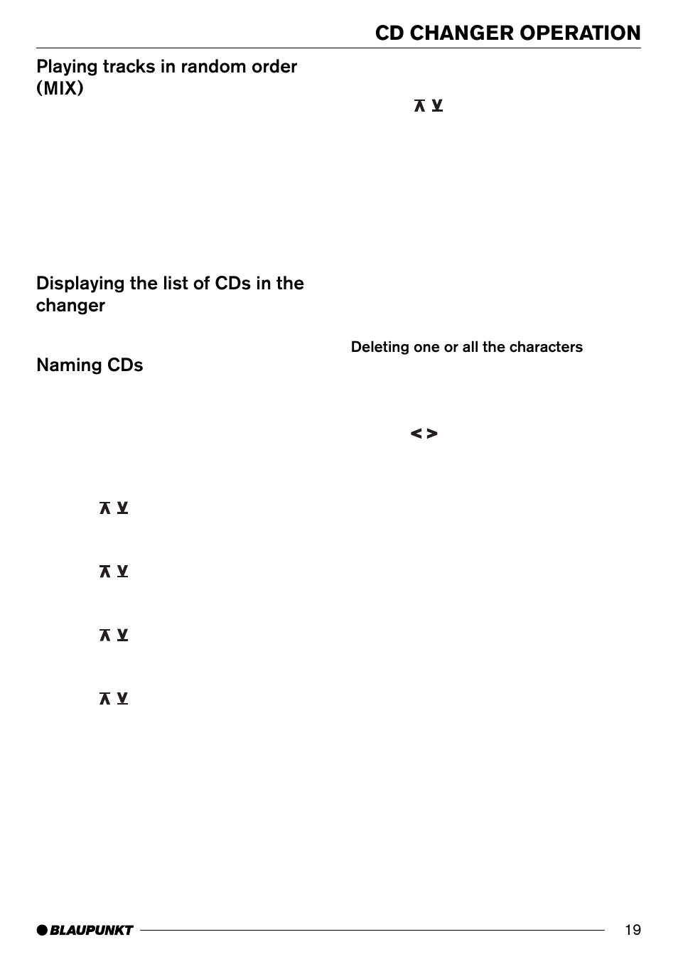 Cd changer operation, Playing tracks in random order (mix), Displaying the list of cds in the changer | Naming cds | Blaupunkt AntaresT60 User Manual | Page 19 / 52