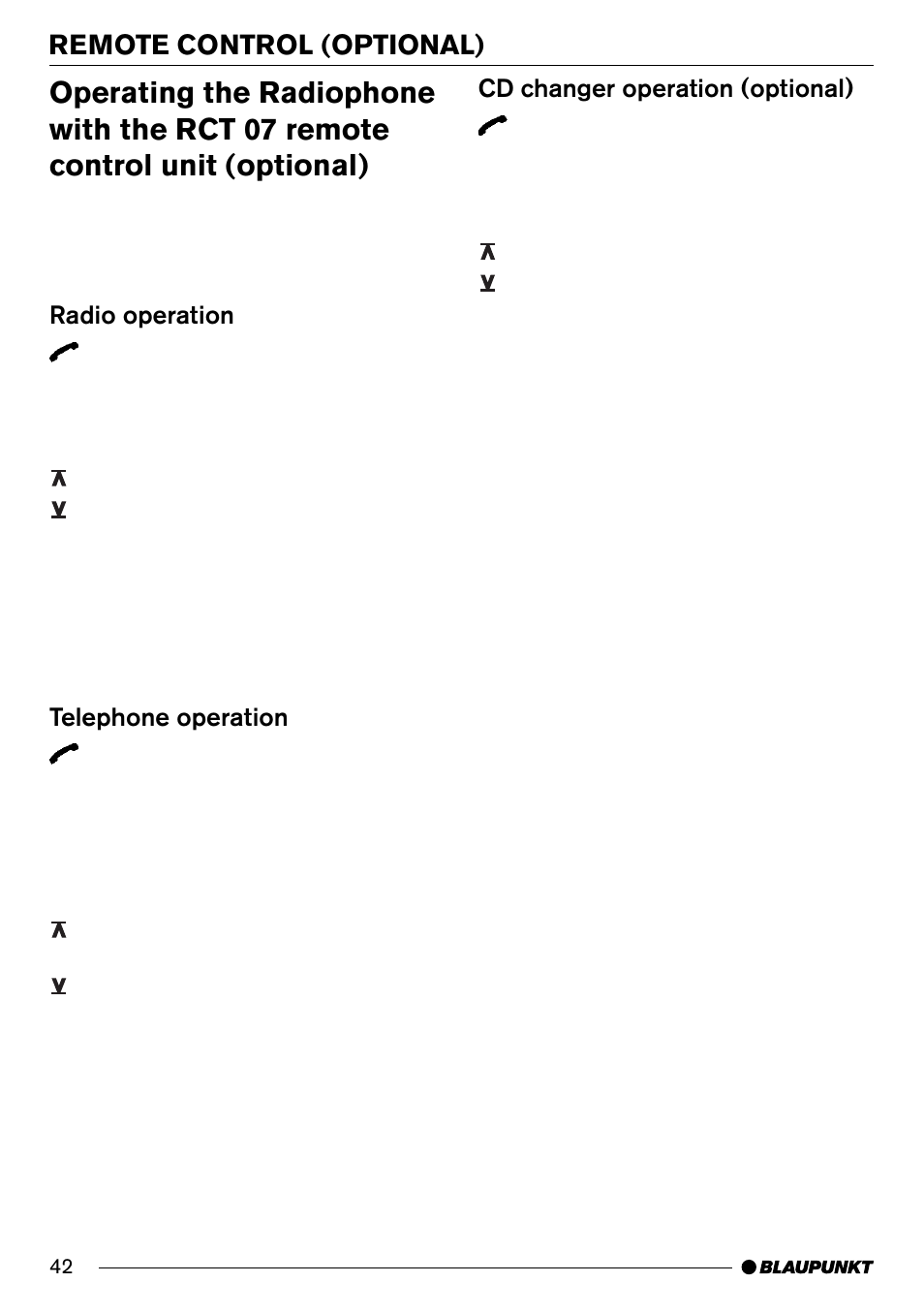 Remote control (optional), Radio operation, Telephone operation | Cd changer operation (optional) | Blaupunkt AntaresT60 User Manual | Page 42 / 52