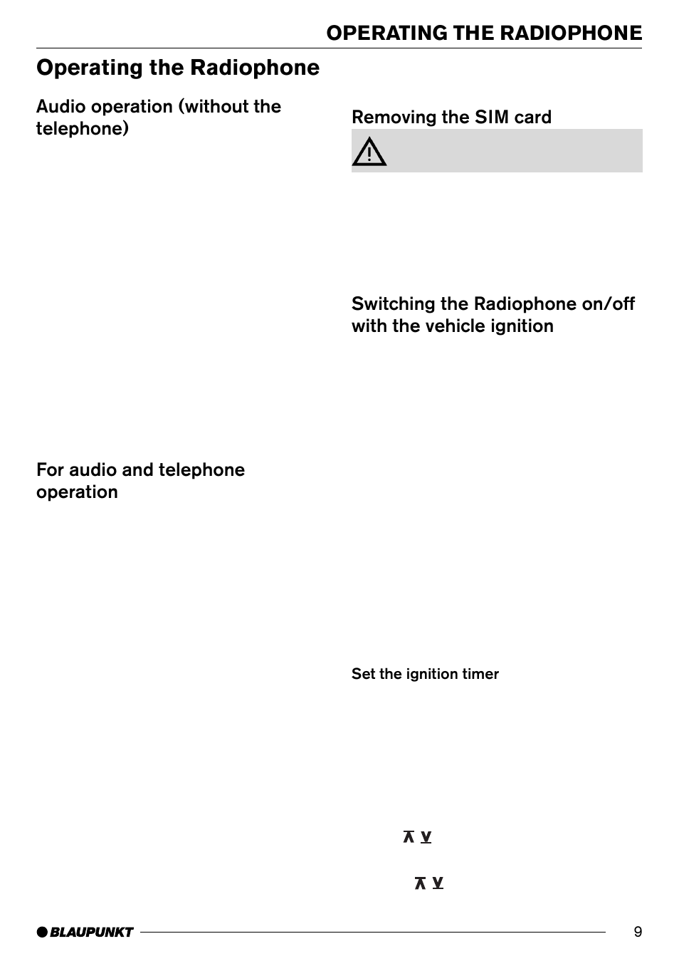 Operating the radiophone, Removing the sim card, Audio operation (without the telephone) | For audio and telephone operation | Blaupunkt AntaresT60 User Manual | Page 9 / 52