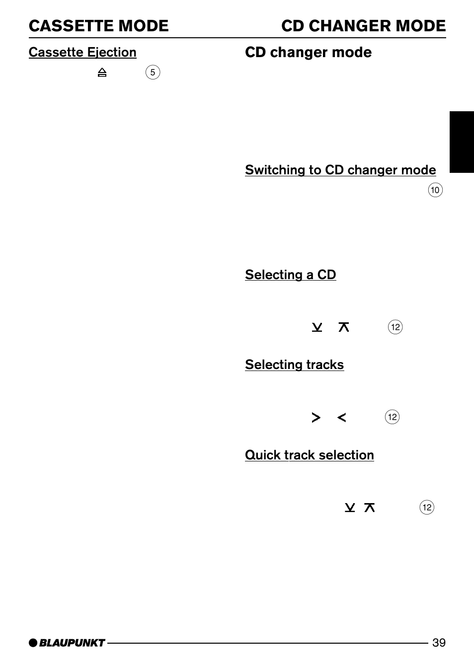Cd changer mode cassette mode, Cd changer mode, Cassette ejection | Switching to cd changer mode, Selecting a cd, Selecting tracks, Quick track selection | Blaupunkt Dresden C31 User Manual | Page 18 / 25