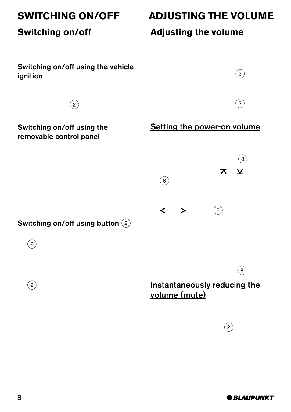 Switching on/off adjusting the volume, Switching on/off, Adjusting the volume | Blaupunkt St. Louis C32 User Manual | Page 8 / 25