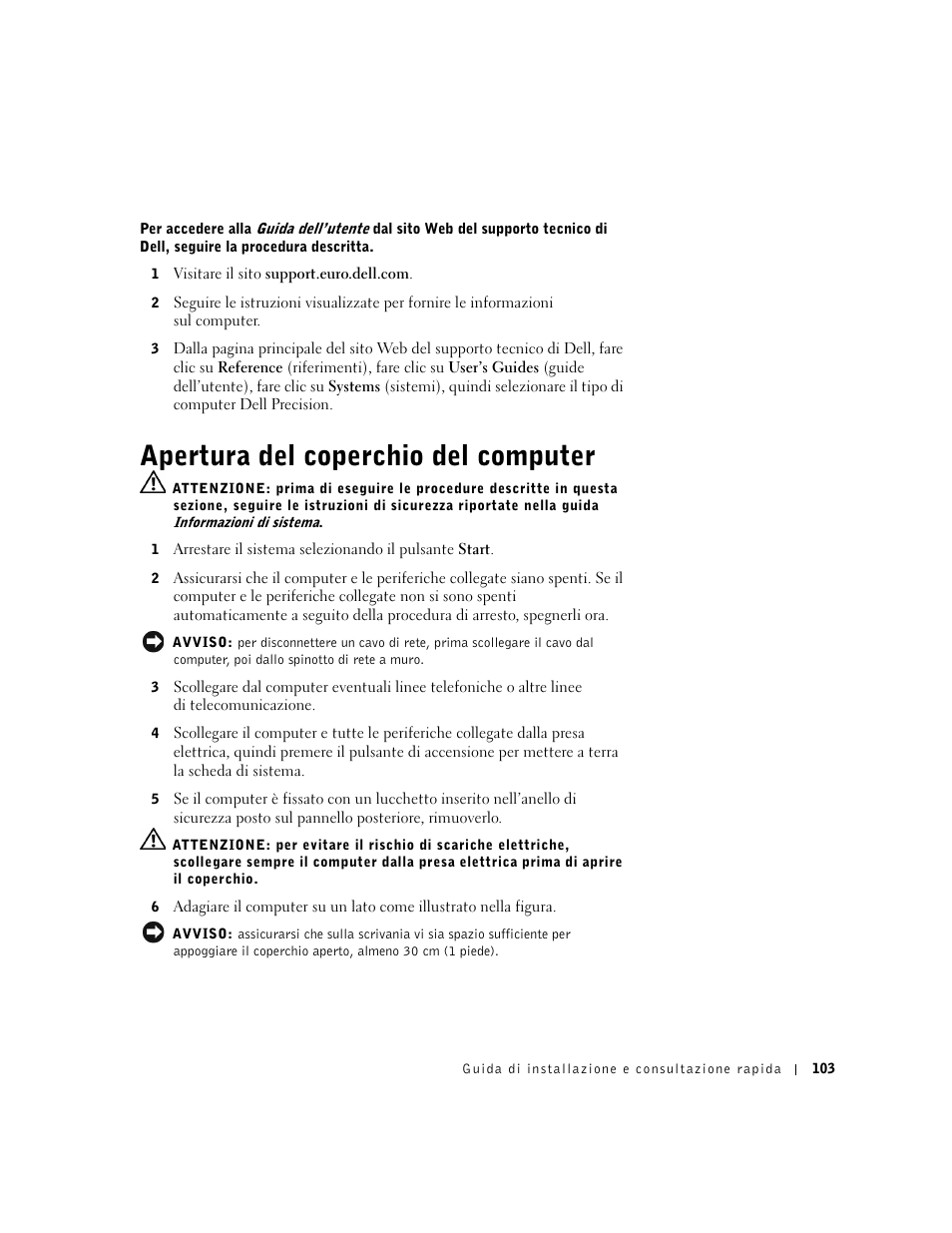 Apertura del coperchio del computer | Dell Precision 350 User Manual | Page 103 / 148